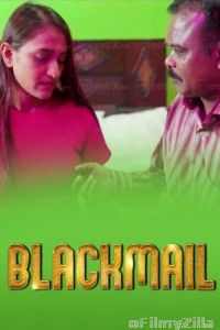 Blackmail (2025) S01 E01 Meetx Hindi Hot Web Series