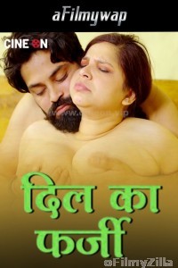 Dil Ka Farzi (2024) S01 E01 Cineon Hindi Hot Web Series