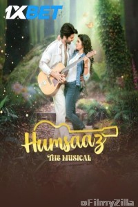 Humsaaz The Musical (2025) Hindi Movie