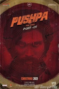 Pushpa The Rise Part 1 (2021) ORG Hindi Dubbed Movie