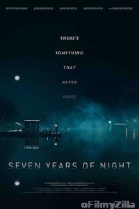 Seven Years Of Night (2018) ORG Hindi Dubbed Movie