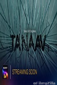 Tanaav (2022) Hindi Season 1 Complete Show