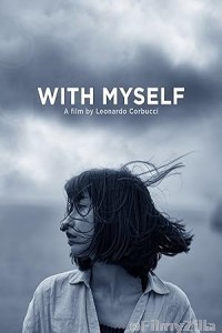 With Myself (2023) Hindi Dubbed And Subtitles